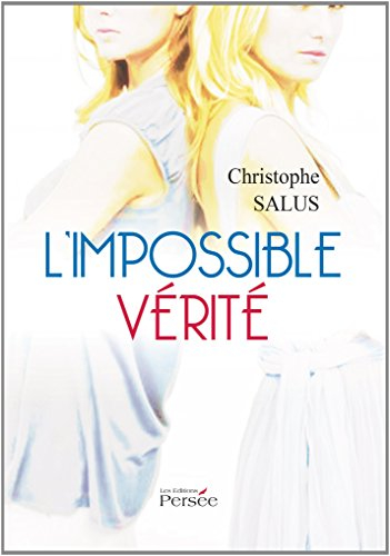 l'impossible vérité