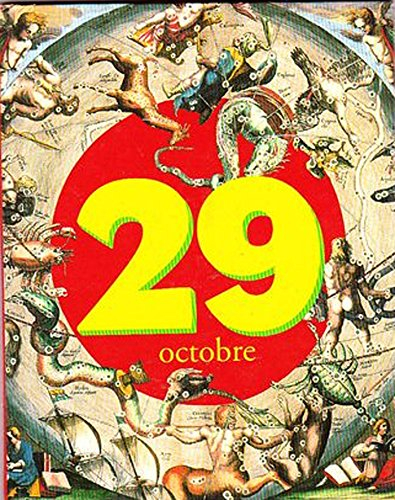 c'était ce jour-là : 29 octobre