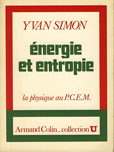 energie et entropie : la physique au p.c.e.m.