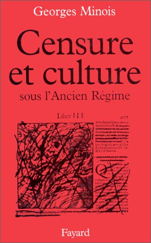 Censure et culture sous l'Ancien Régime