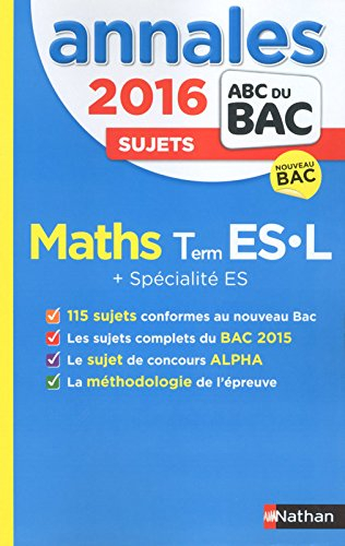 Mathématiques : terminale ES-L + spécialité ES : sujets 2016