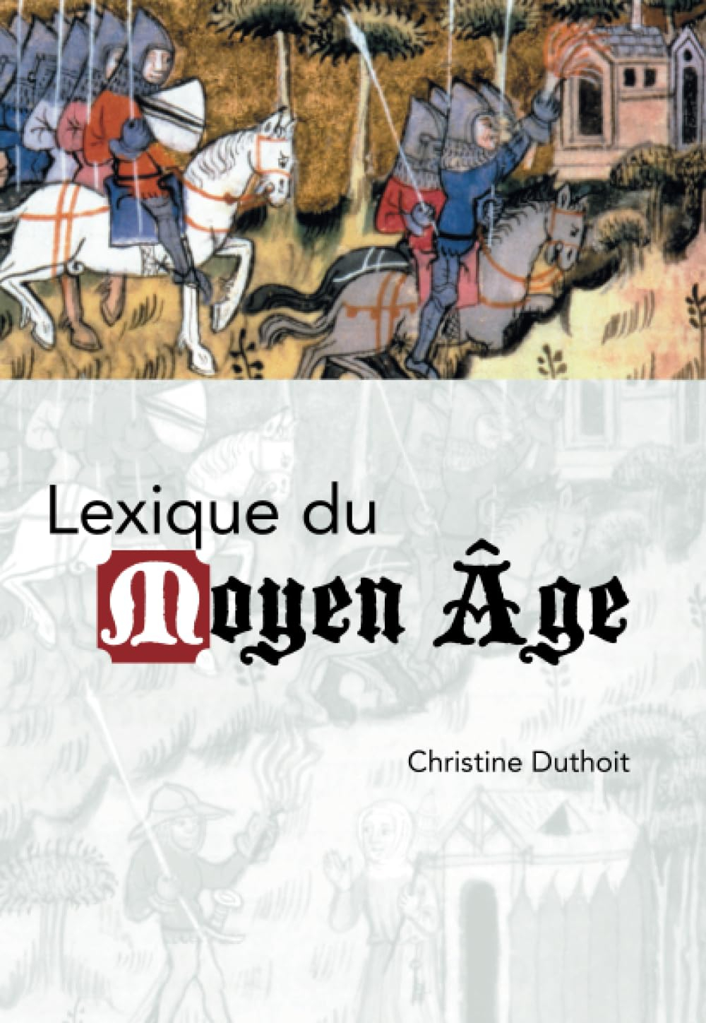 Lexique du Moyen Âge