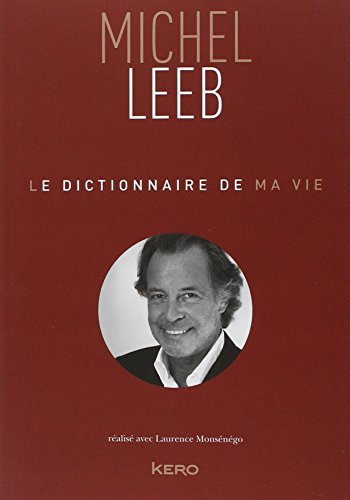 Le dictionnaire de ma vie