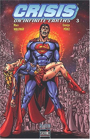 Crisis on infinite earths. Vol. 3