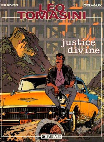 Léo Tomasini. Vol. 1. Justice Divine