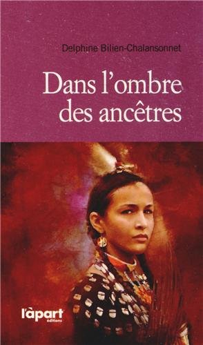 Dans l'ombre des ancêtres