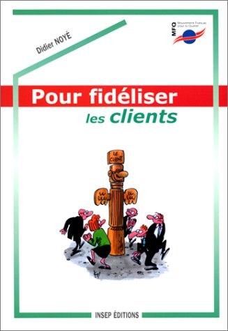 pour fidéliser les clients