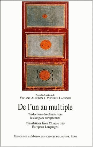 De l'un au multiple : traductions du chinois vers les langues européennes