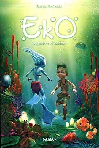 Eko. Vol. 1. La pierre d'océan
