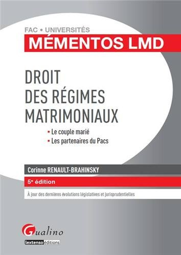 Droit des régimes matrimoniaux : le couple marié, les partenaires du Pacs