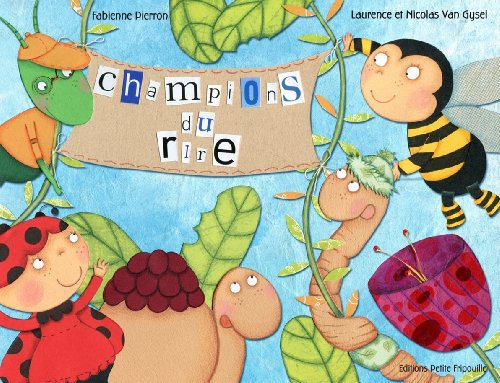 Les aventures de Coccinella. Vol. 2. Champions du rire