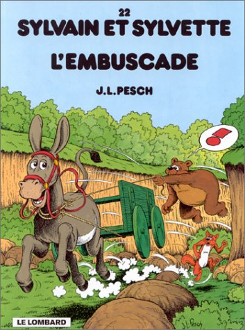 Sylvain et Sylvette. Vol. 22. L'embuscade