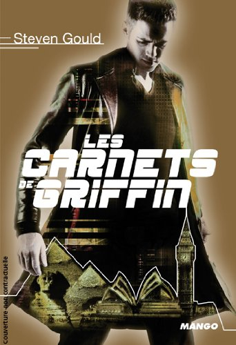 Jumper. Vol. 3. Les carnets de Griffin