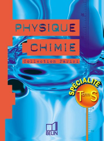 Physique, chimie, terminale S, spécialité