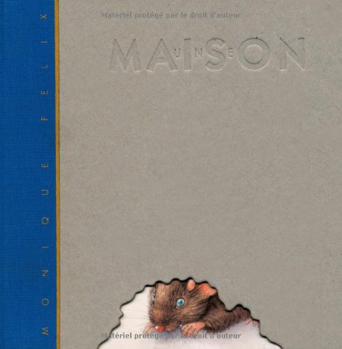 Histoire d'une petite souris qui construit une maison