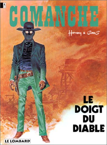 Comanche. Vol. 7. Le doigt du diable
