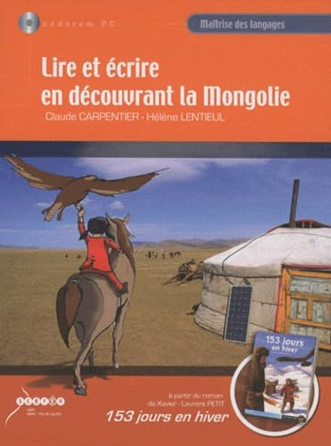 Lire et écrire en découvrant la Mongolie