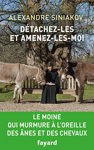Détachez-les et amenez-les-moi
