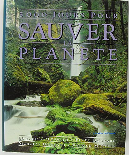 5000 jours pour sauver la planète