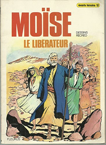 Moîse le libérateur