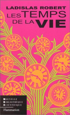 Les temps de la vie