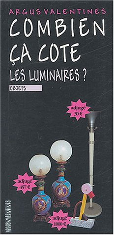 Combien ça cote, les luminaires ?