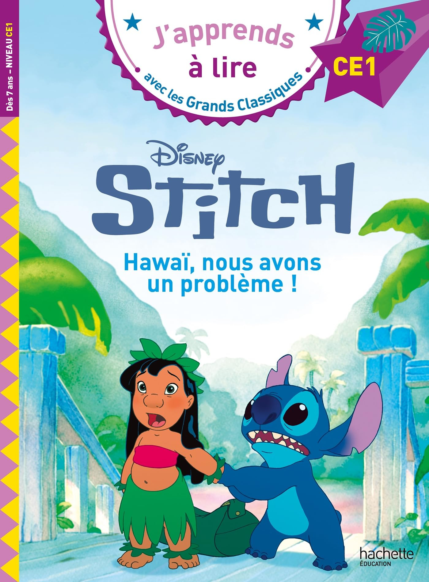 Lilo et Stitch 2 : Hawaï, nous avons un problème ! : CE1