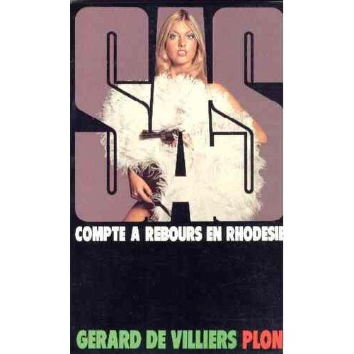 sas : compte à rebours en rhodesie