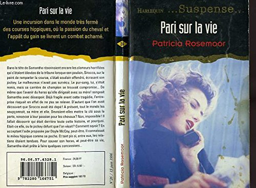 pari sur la vie (suspense)