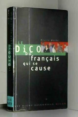 Le dico du français qui se cause