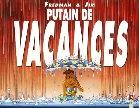 Putain de vacances