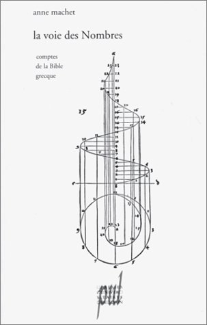 La voie des nombres : comptes de la Bible grecque