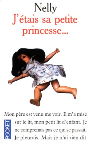 J'étais sa petite princesse