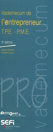Vademecum de l'entrepreneur TPE-PME