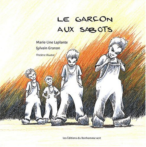 Le garçon aux sabots : théâtre illustré