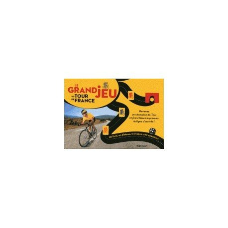 Le grand jeu du Tour de France