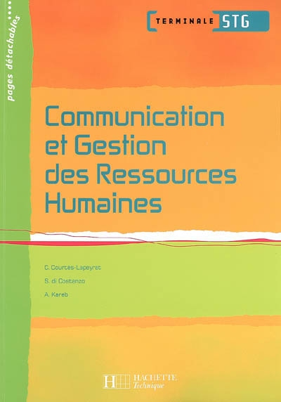 Communication et gestion des ressources humaines, terminale STG