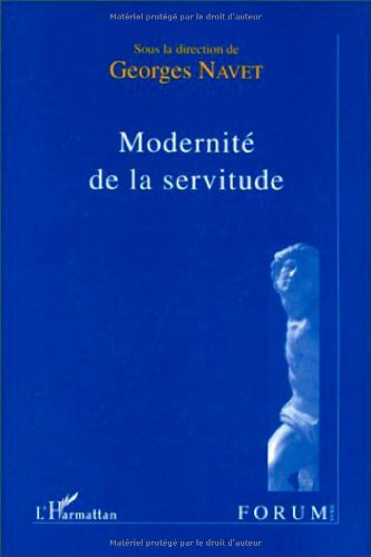 Modernité de la servitude