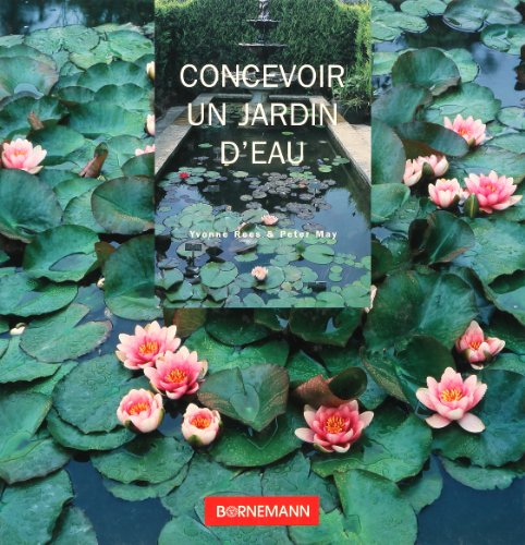 Concevoir un jardin d'eau