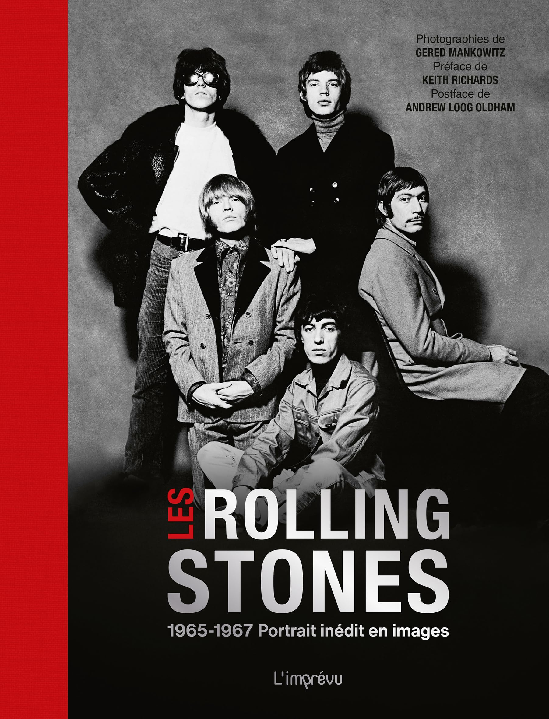 Les Rolling Stones : 1965-1967, portrait inédit en images
