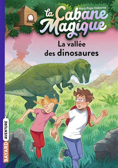 La cabane magique. Vol. 1. La vallée des dinosaures