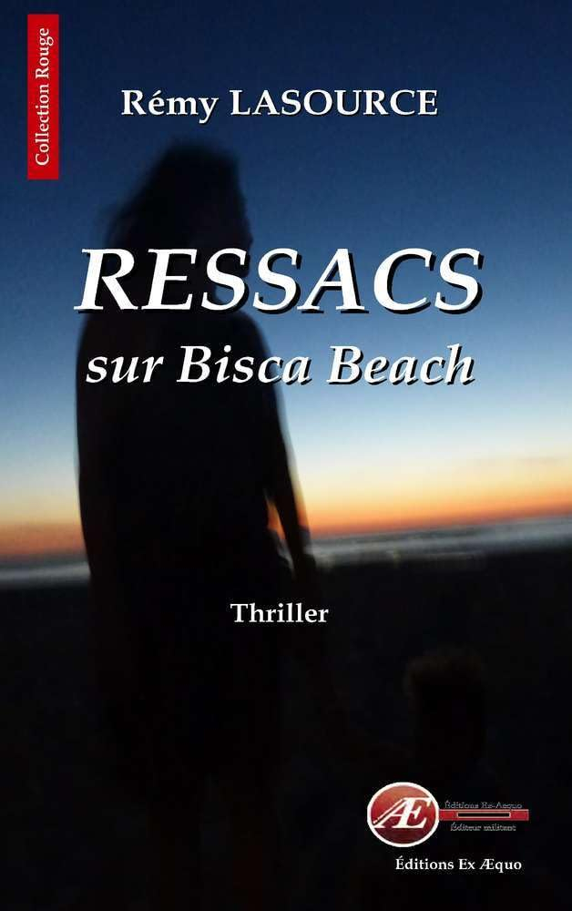 Ressacs sur Bisca Beach : policier