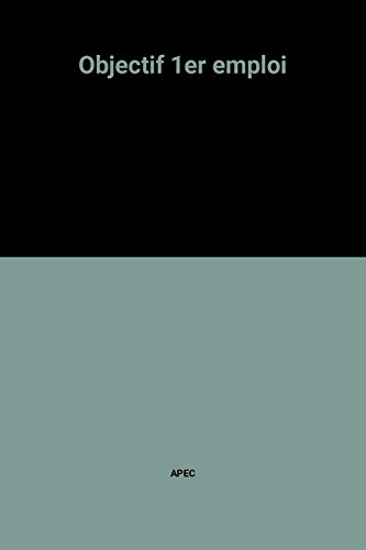 Objectif premier emploi : un poste en adéquation avec un projet professionnel