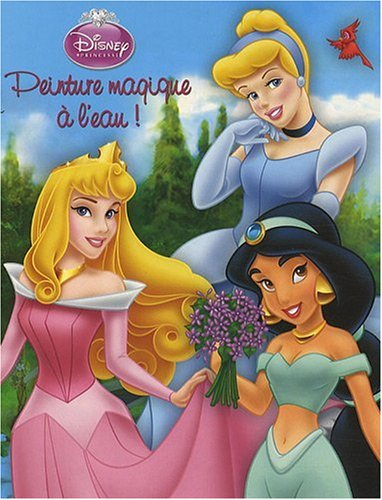 Disney princesses : peinture magique à l'eau