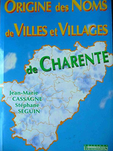 Origine des noms de villes et villages de Charente