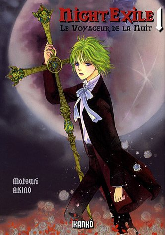 Night exile : le voyageur de la nuit. Vol. 1