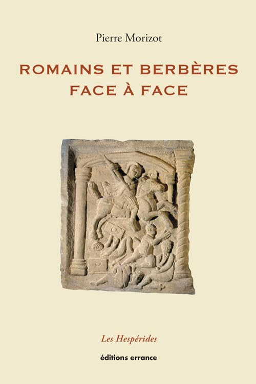 Romains et Berbères : face à face