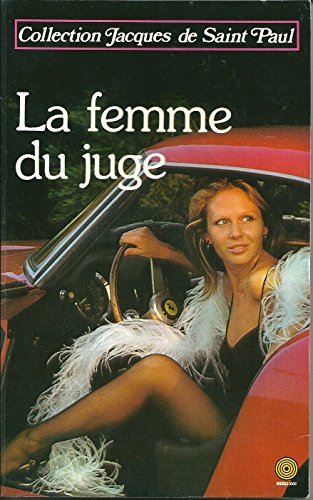 la femme du juge (collection jacques de saint-paul)