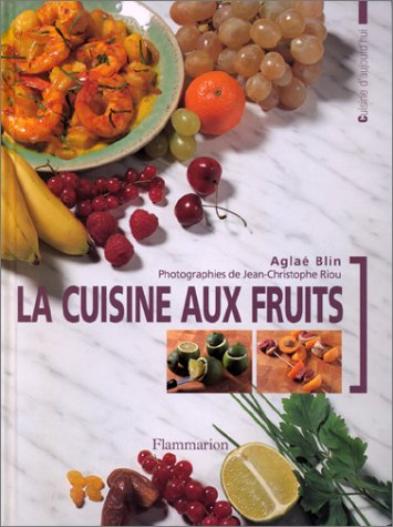 La cuisine aux fruits