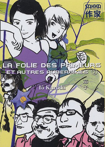 Nasu. Vol. 2. La folie des primeurs et autres aubergines